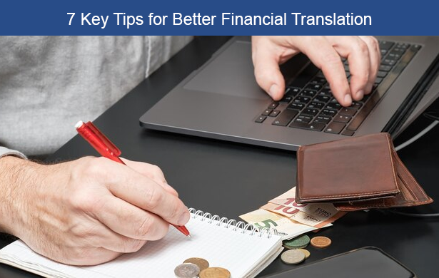 7 Key Tips for Better Financial Translation