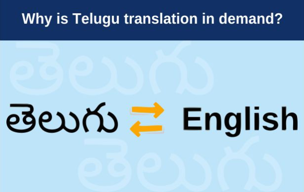 Why Telugu translation is in demand