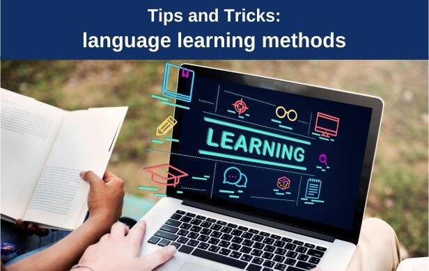 Tips and Tricks for learning a new language